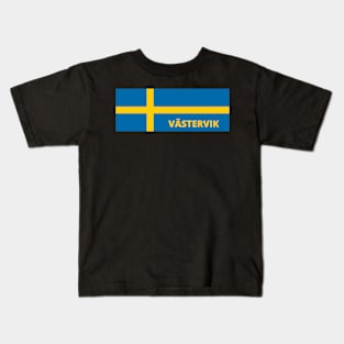 Västervik City in Swedish Flag Kids T-Shirt